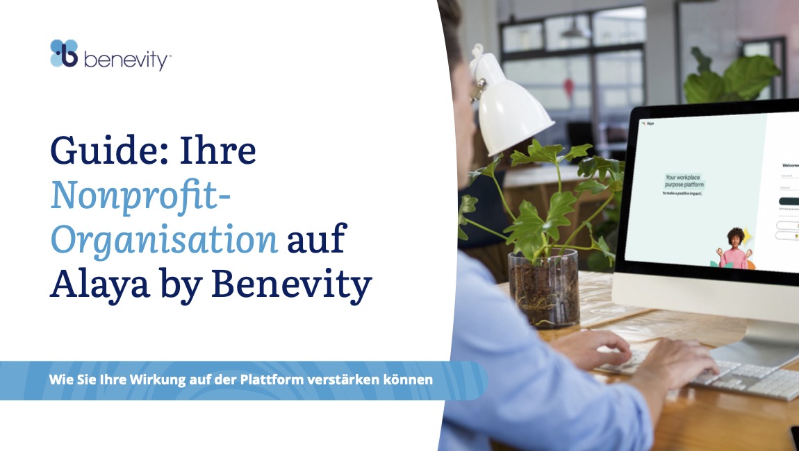 Guide Ihre Nonprofit-Organisation auf Alaya by Benevity