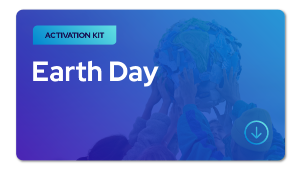 MC_24_EarthDay_ActivationKit_10697_Blog Image